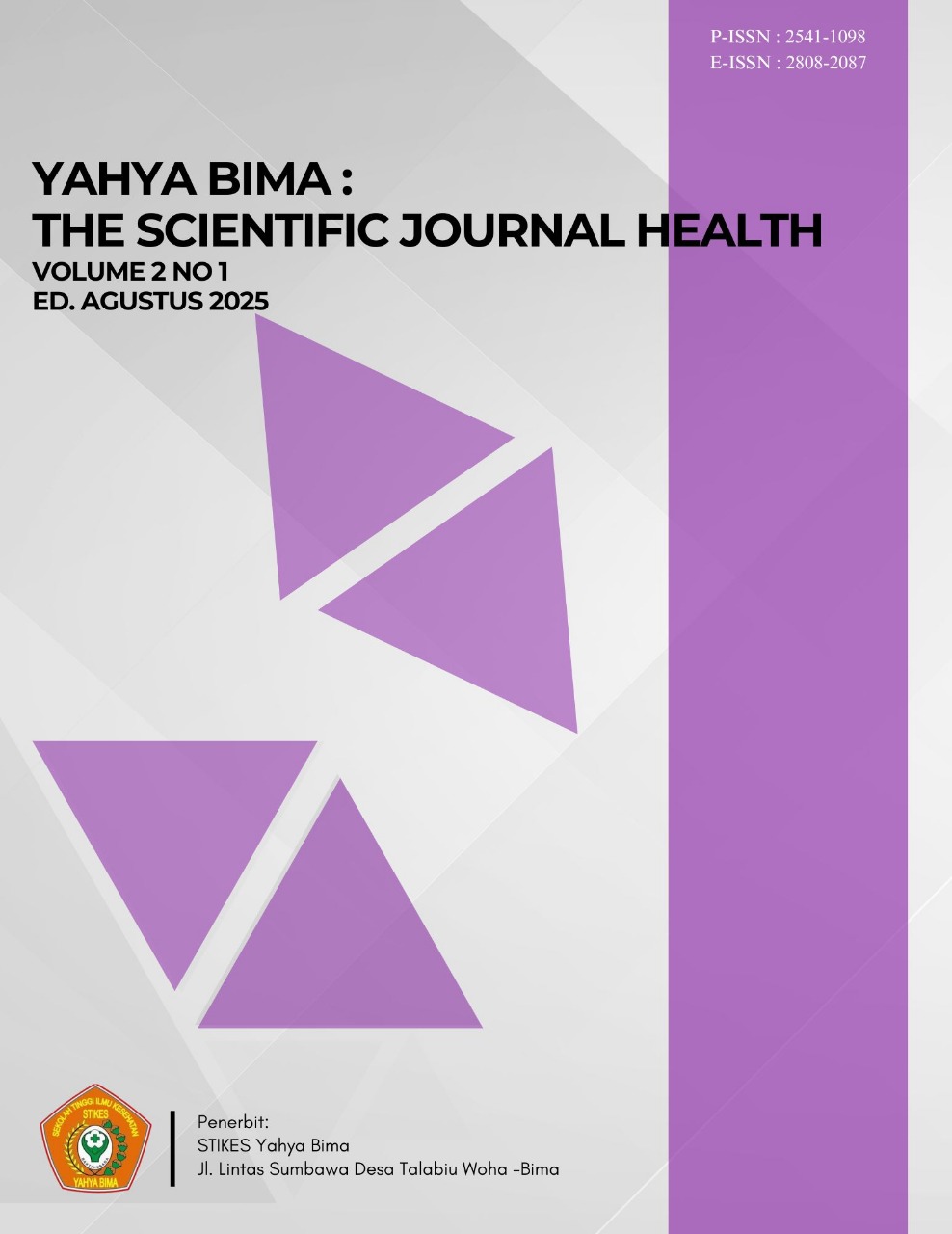 					View Vol. 2 No. 1 (2025): Yahya Bima : The Scientific Journal Health
				